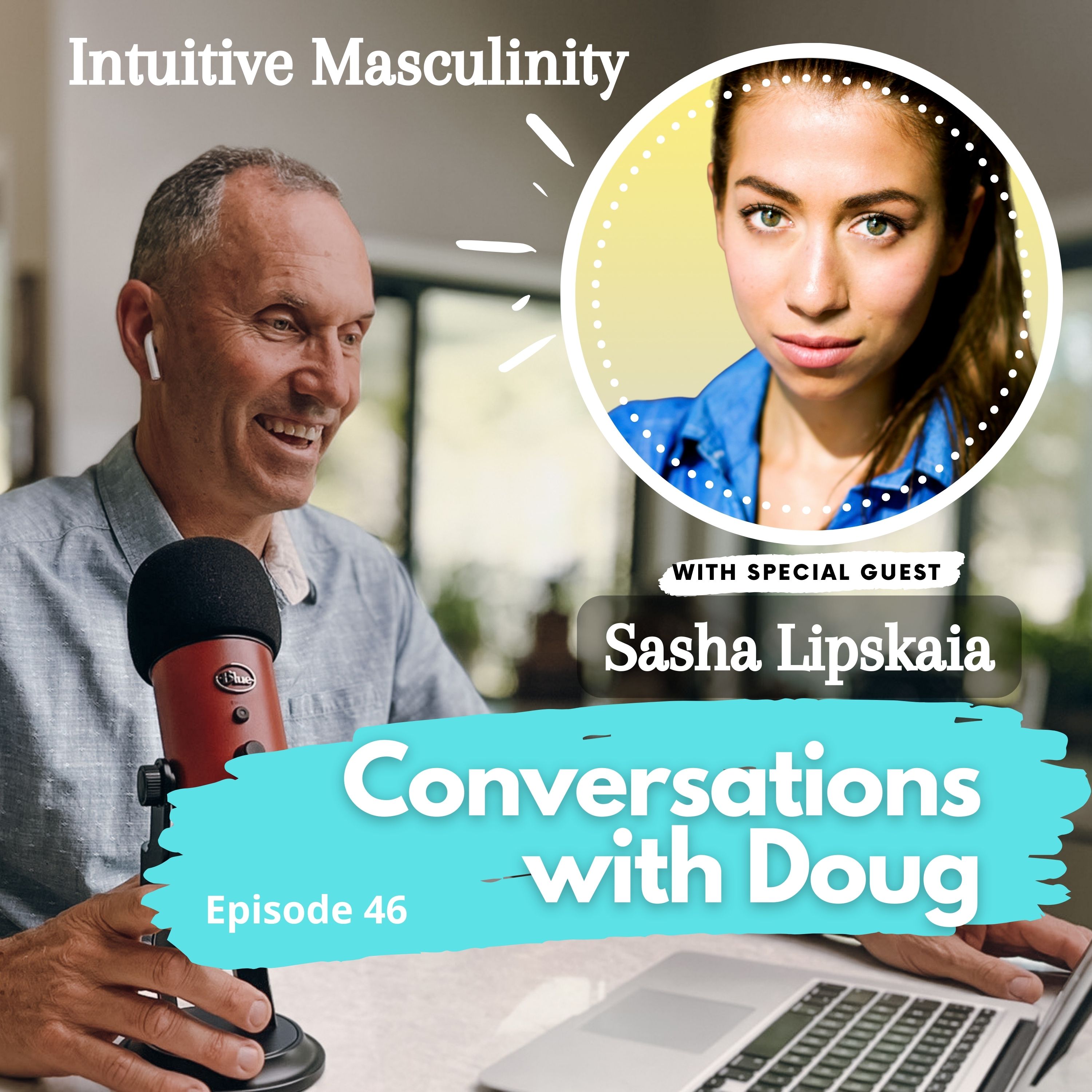 Intuitive Conversations with Doug
