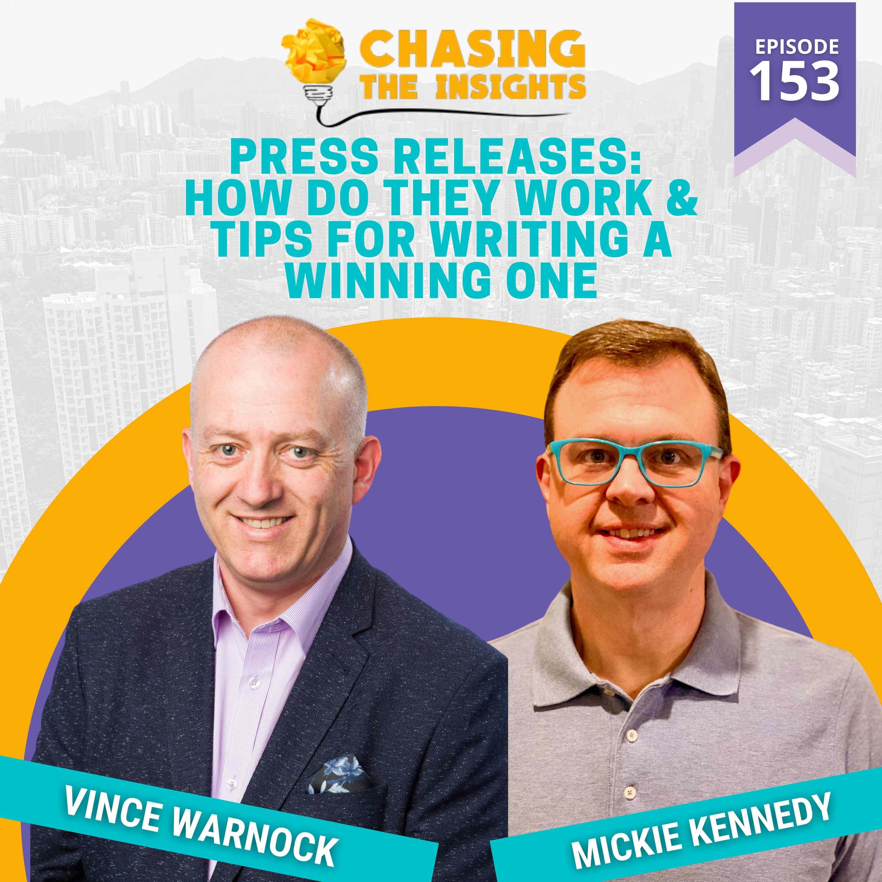 EP153 - Mickie Kennedy on writing a winning press release