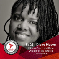 EP 23 - Dione Mason, Toronto Carnival Run Race Director