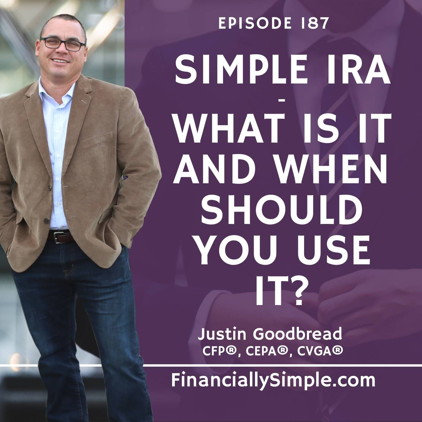 SIMPLE IRA - What is It and When Should You Use It?
