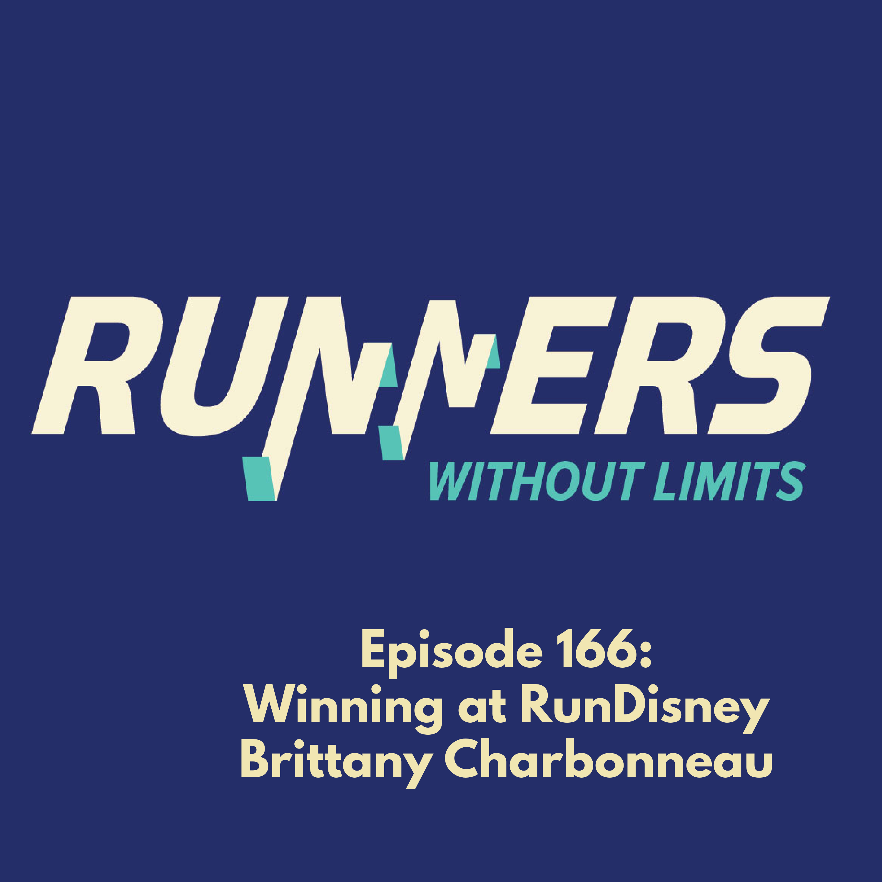 Episode 166 –  Winning at RunDisney with Brittany Charbonneau