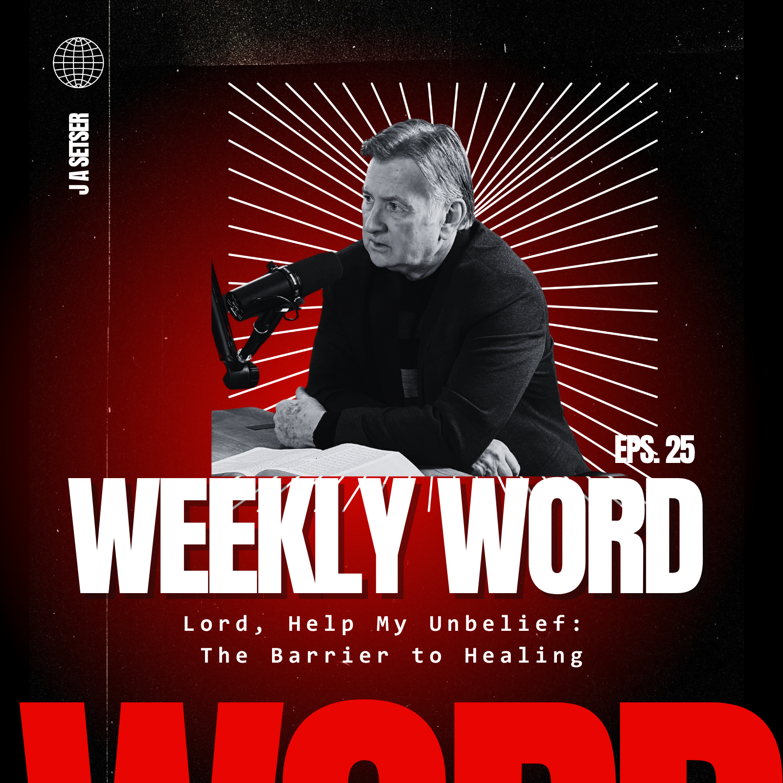 Weekly Word with J A Setser