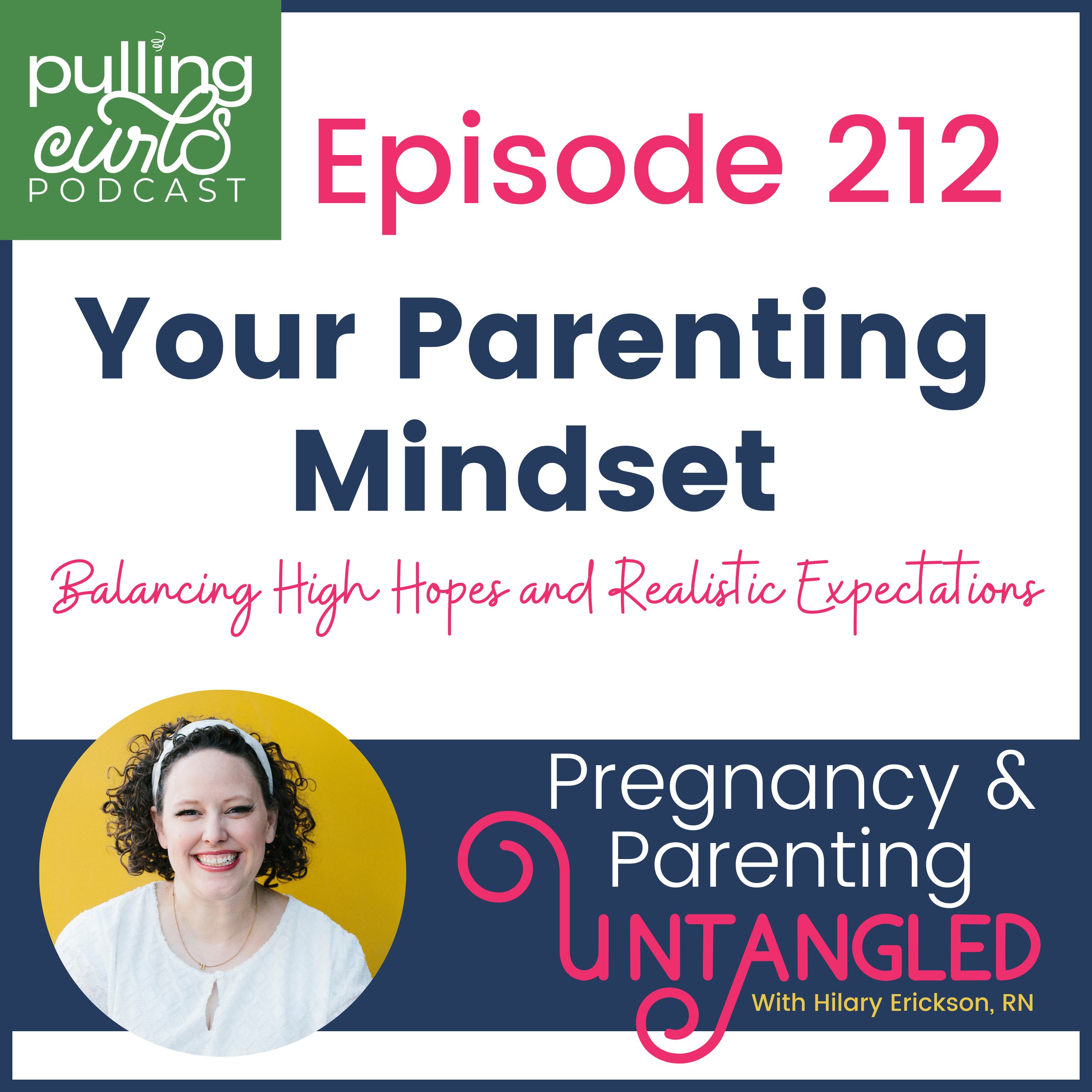 Pulling Curls Podcast: Pregnancy & Parenting Untangled