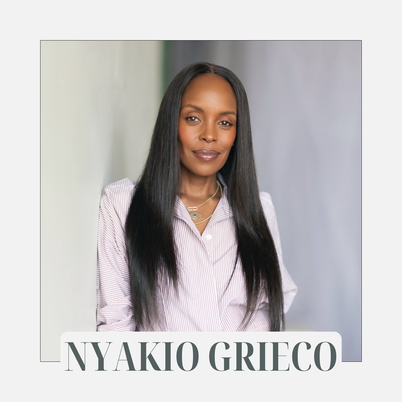 What Adversity Reveals: Nyakio Grieco on Projection, Self-Awareness & Spiritual Strength