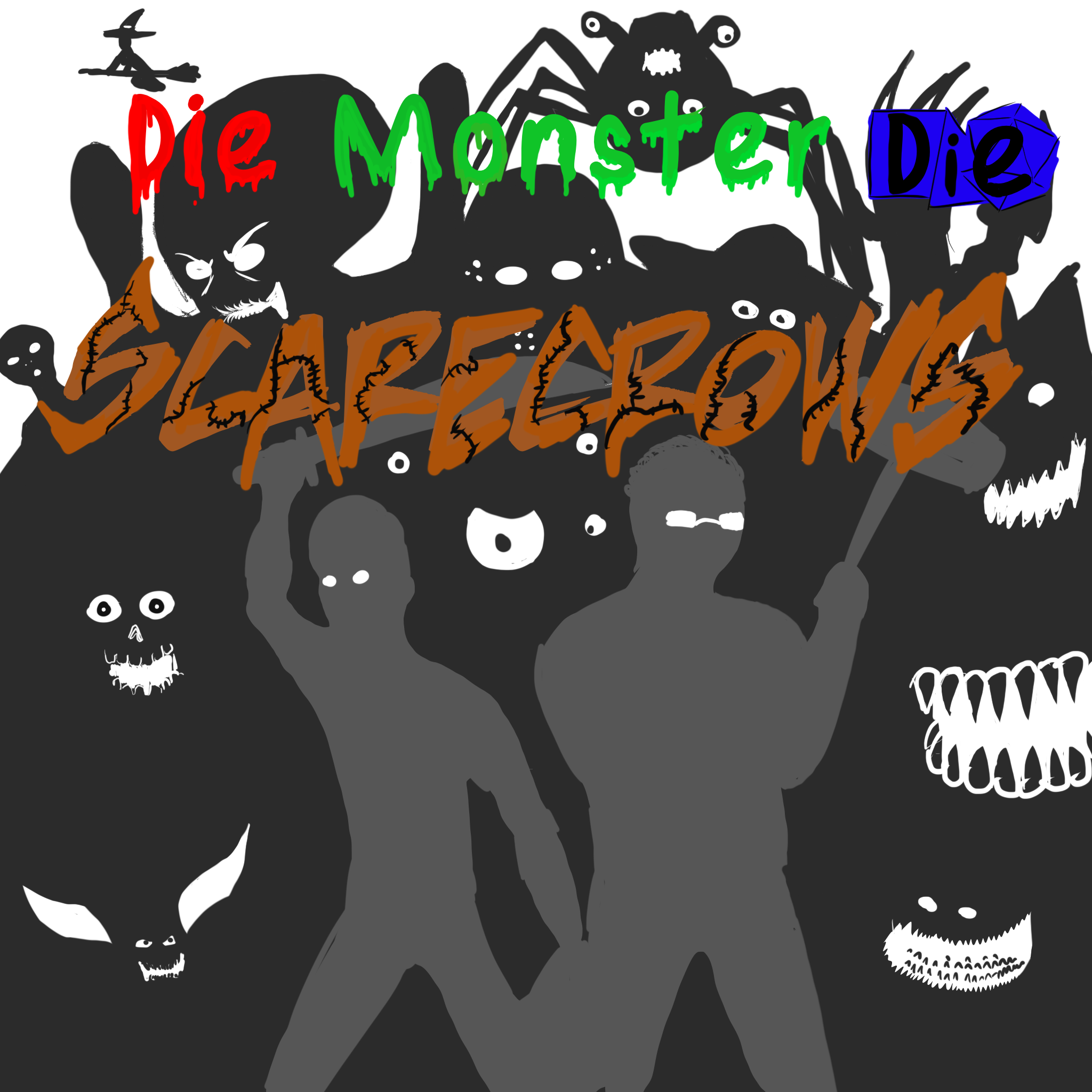 Die Monster Die