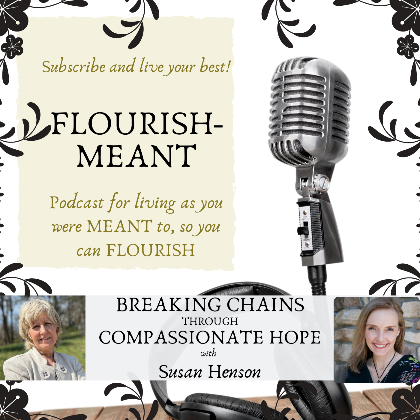 Flourish-Meant: You Were Meant to Live Abundantly