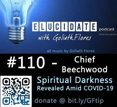 Elucidate #110 - A Word From Chief Beechwood