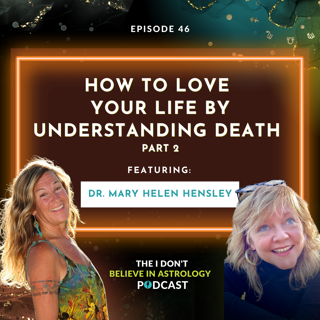 The I Don\'t Believe in Astrology Podcast