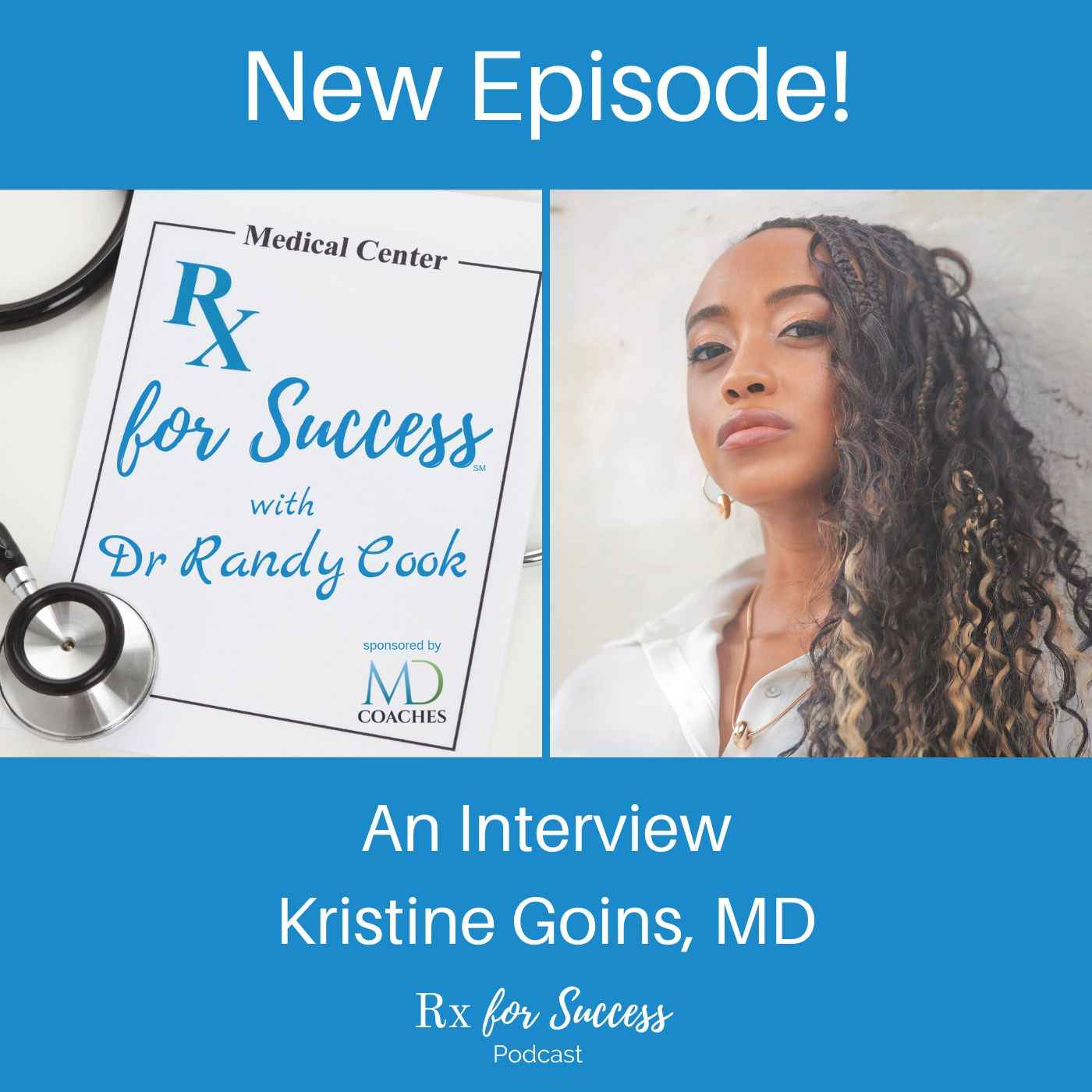 Rx for Success Podcast