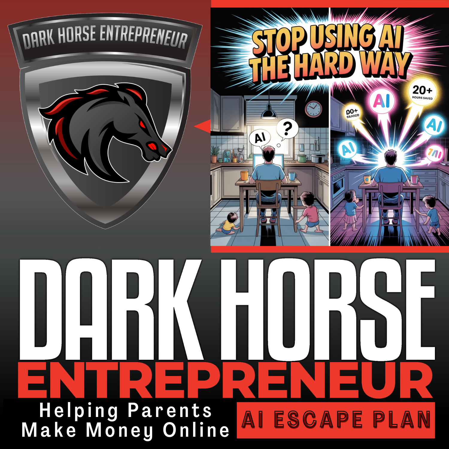 The Dark Horse Entrepreneur | Providing Parents With Proven Digital Marketing & 