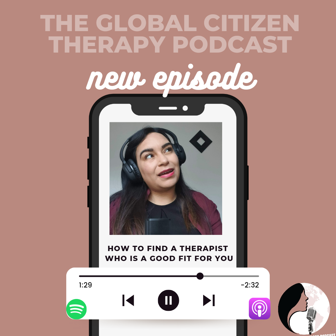 The Global Citizen Therapy Podcast