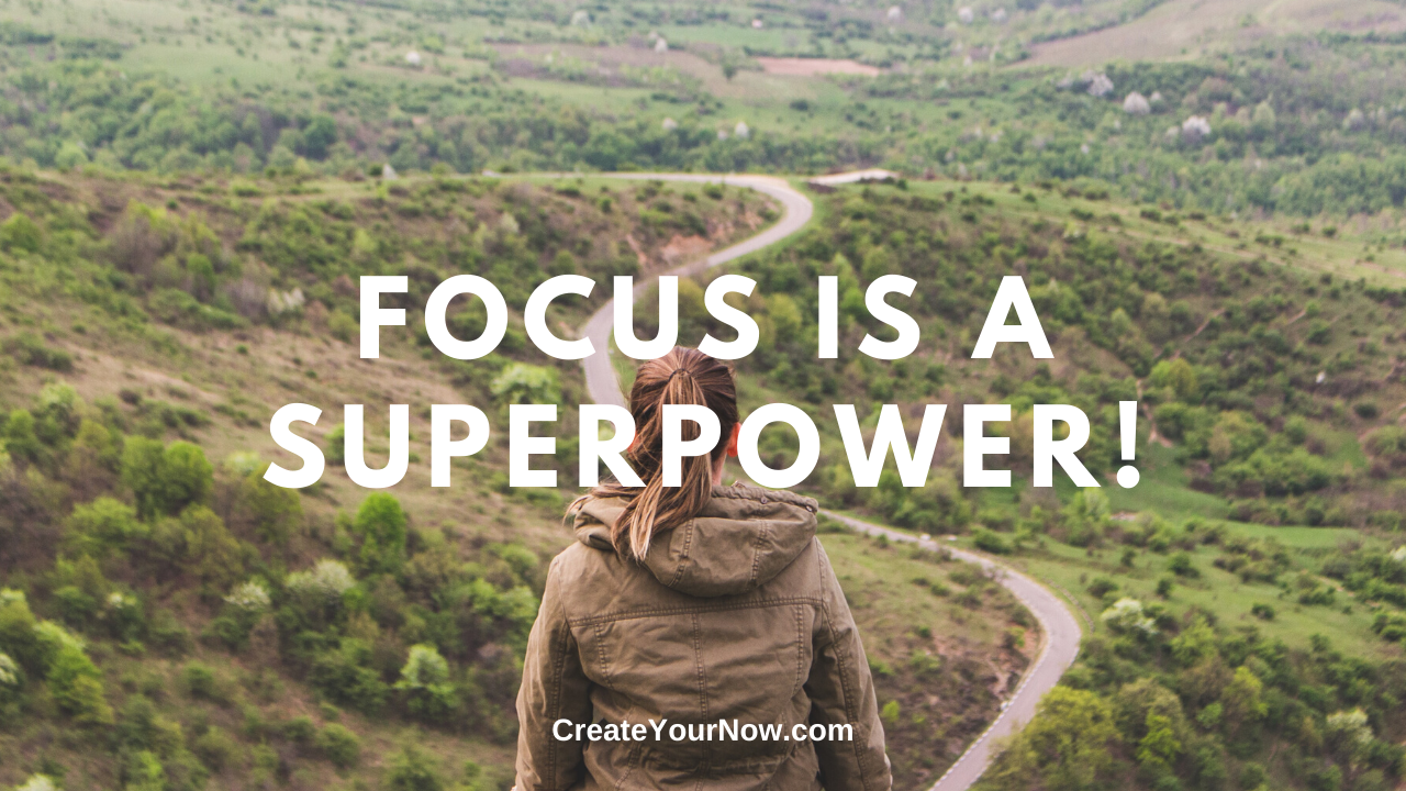 1822 Focus is a Superpower!
