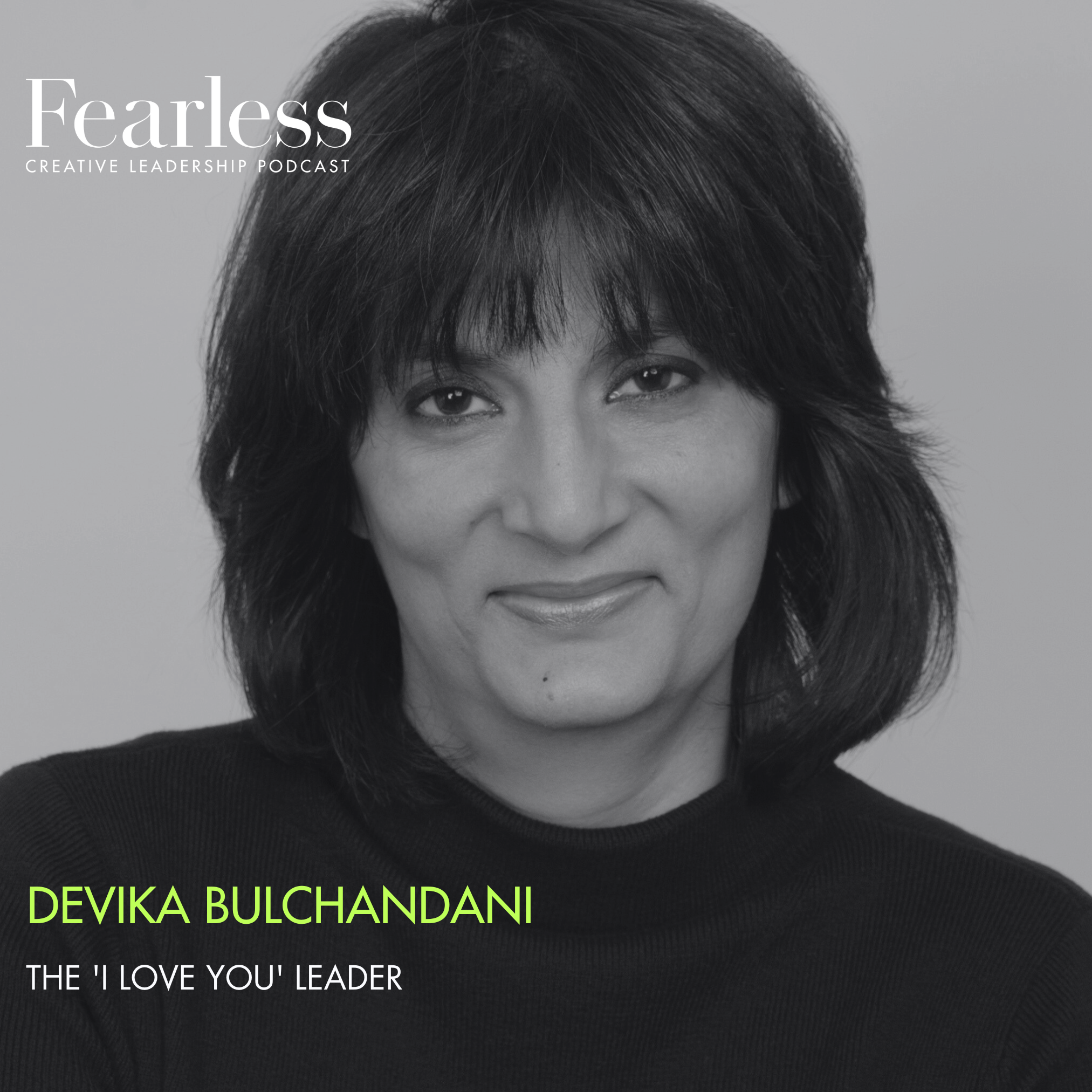Fearless Creative Leadership
