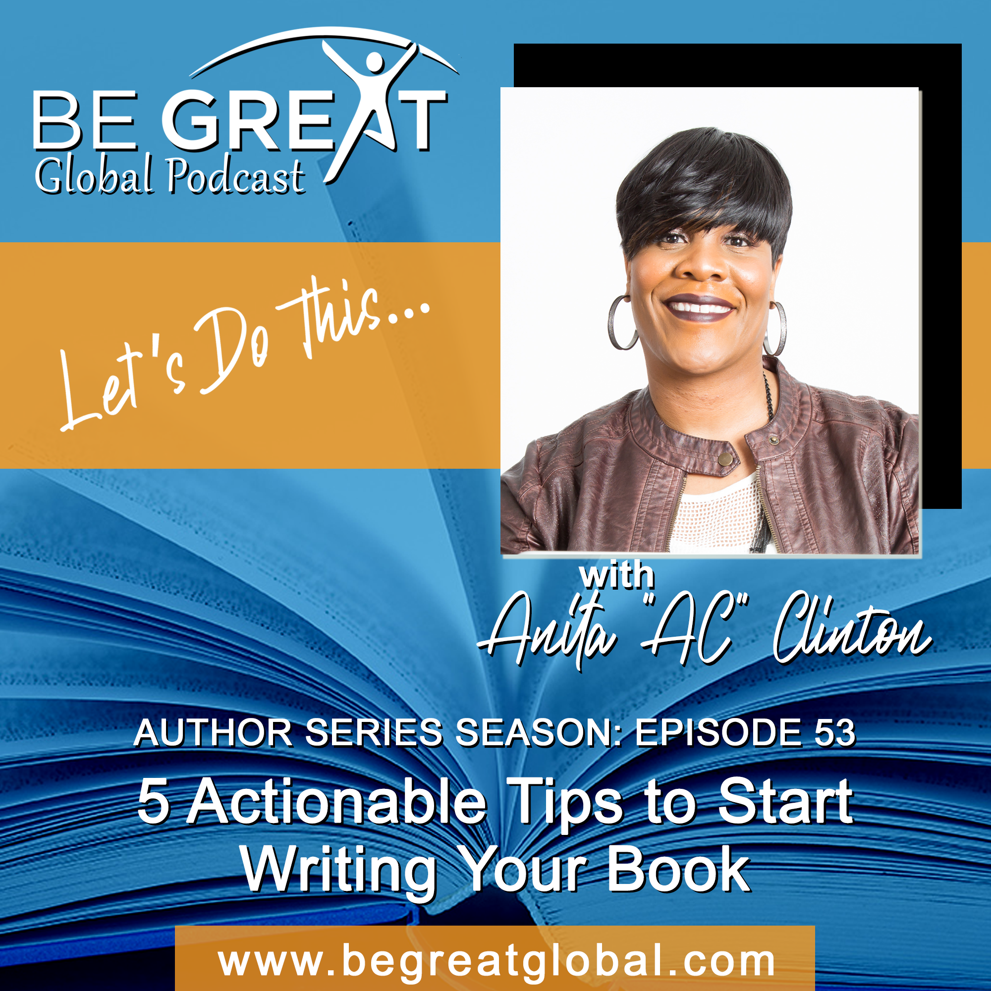 BGG53: 5 Actionable Tips to Start Writing Your Book