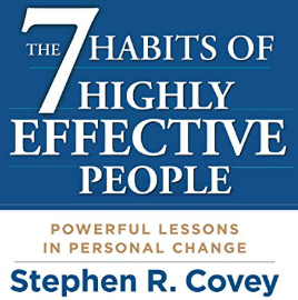 The 7 Habits of Highly Effective People - Part 3