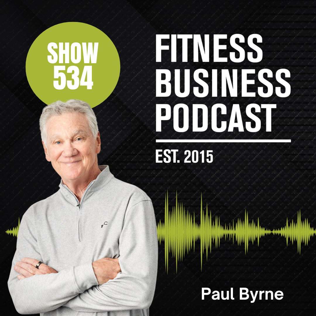 Fitness Business Podcast: Leadership, Innovation, and Profit