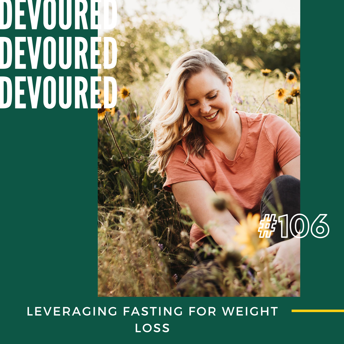 106. Leveraging Fasting for Weight Loss