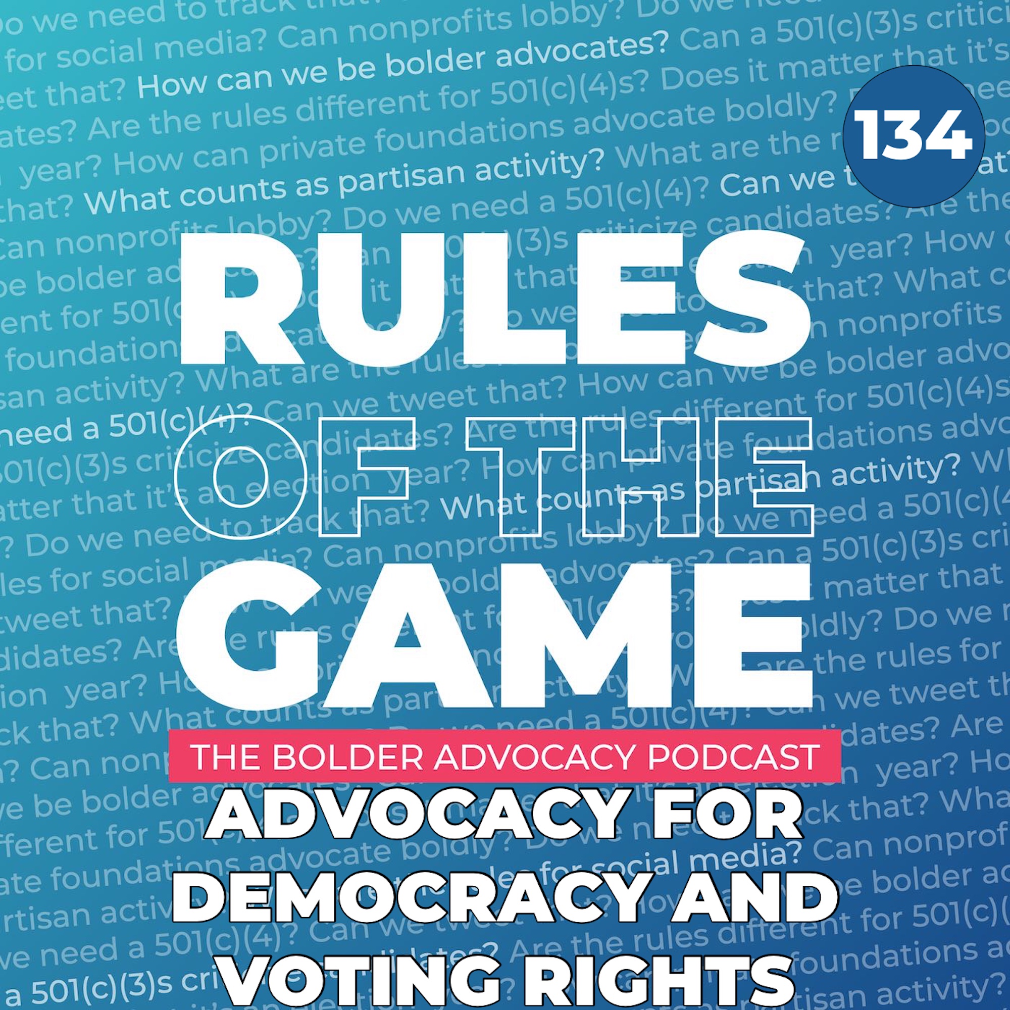 Advocacy for Democracy and Voting Rights