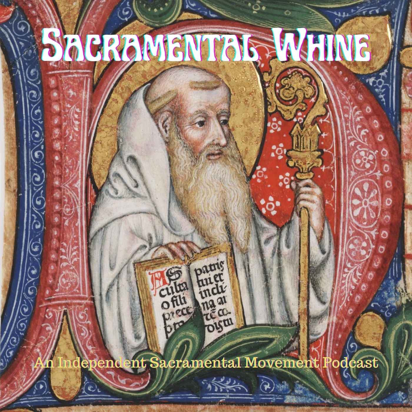 Sacramental Whine