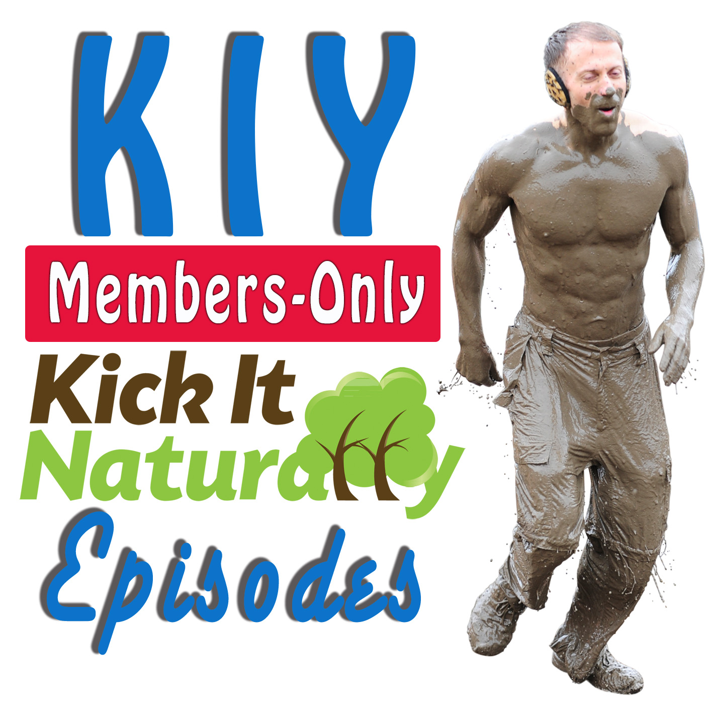 KIY Members Only Episodes