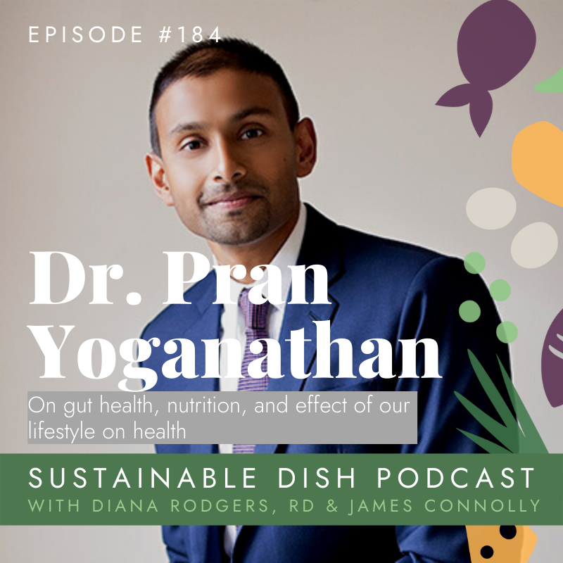 cover of episode Dr. Pran Yoganathan on Gut Health and Nutrition