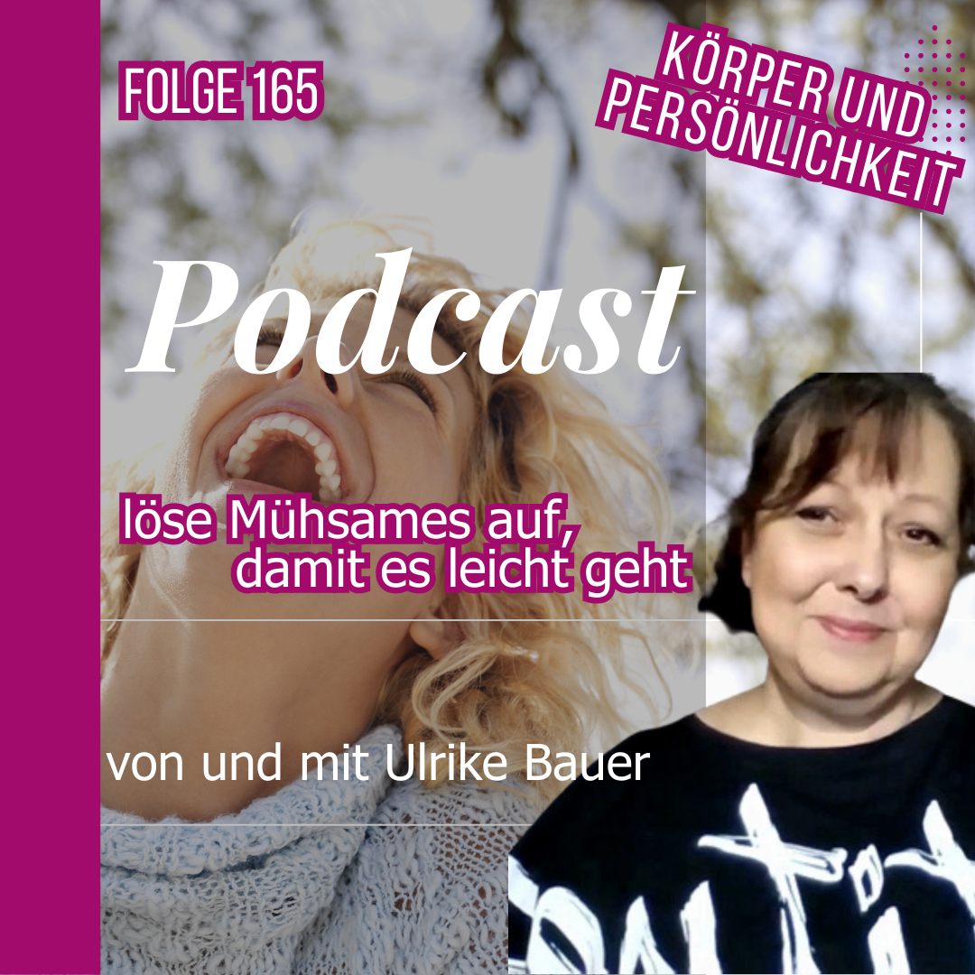 Das Zusammenspiel von Körper und Persönlichkeit; Körperbewegt