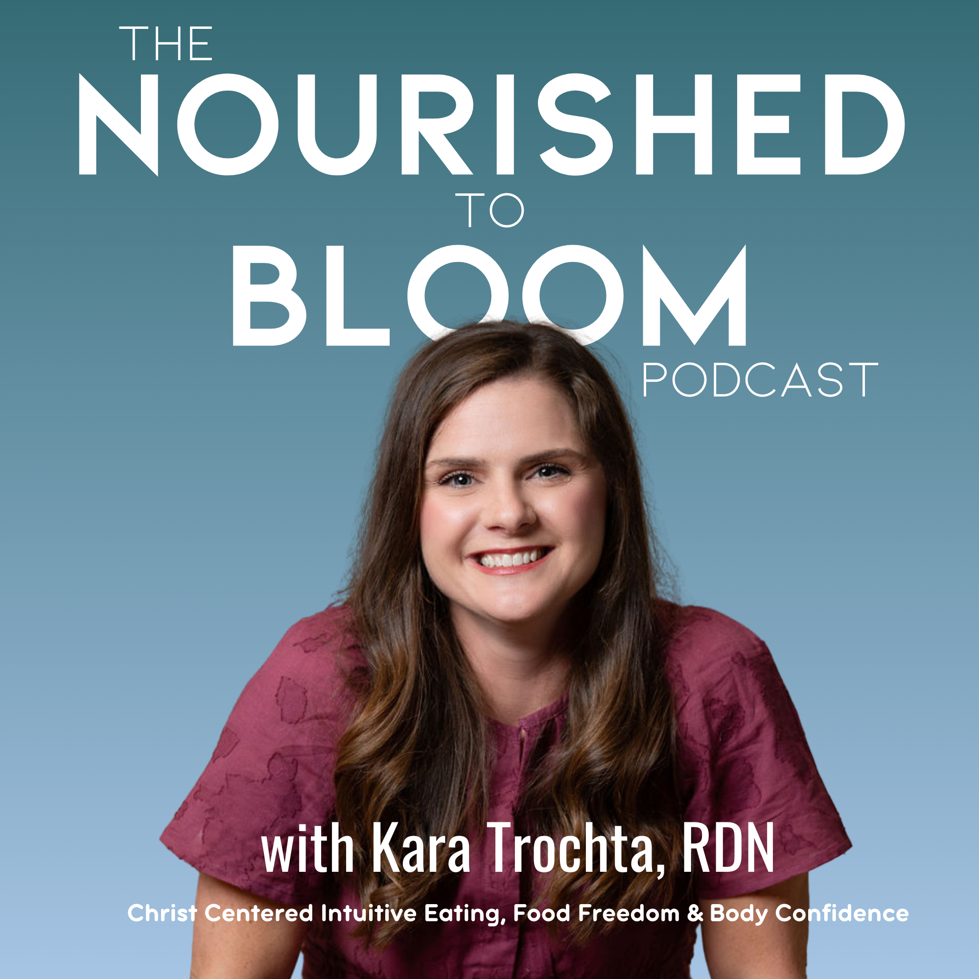 Nourished to Bloom⏐Christ Centered Intuitive Eating, Food Freedom & Body Confidence for Catholic & C