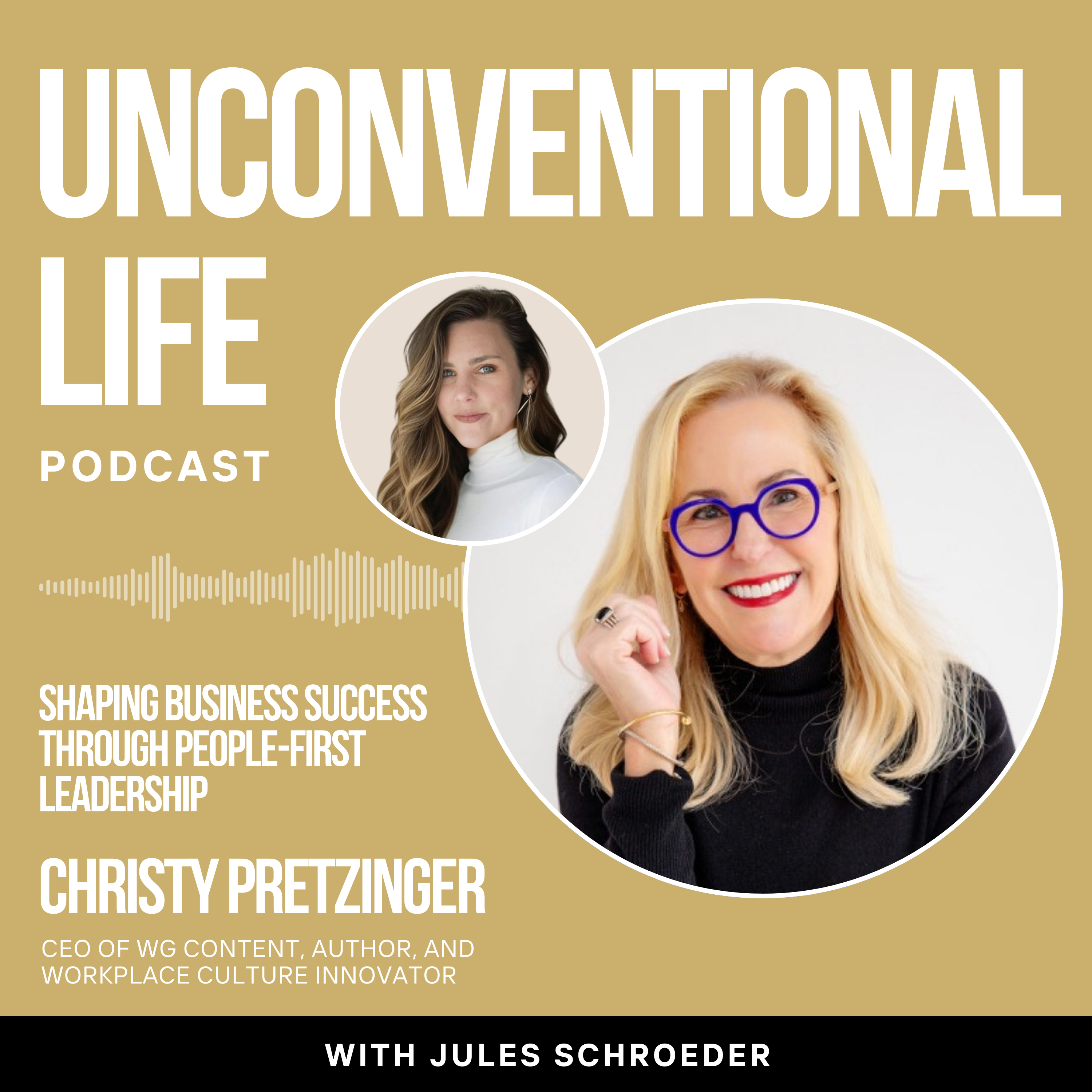 Ep425: Shaping Business Success Through People-First Leadership with CEO, Author, and Workplace Culture Innovator Christy Pretzinger