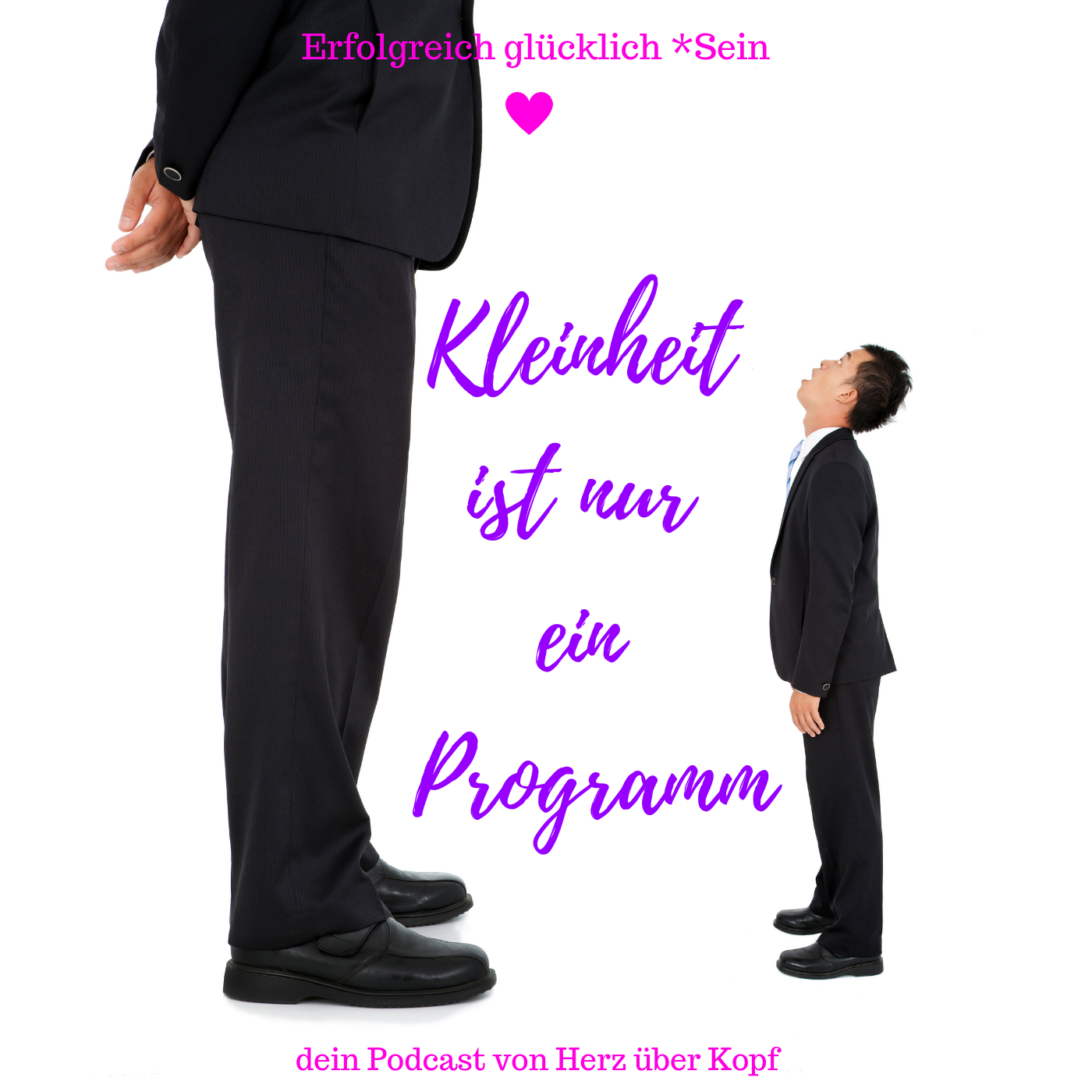 Erfolgreich glücklich SEIN