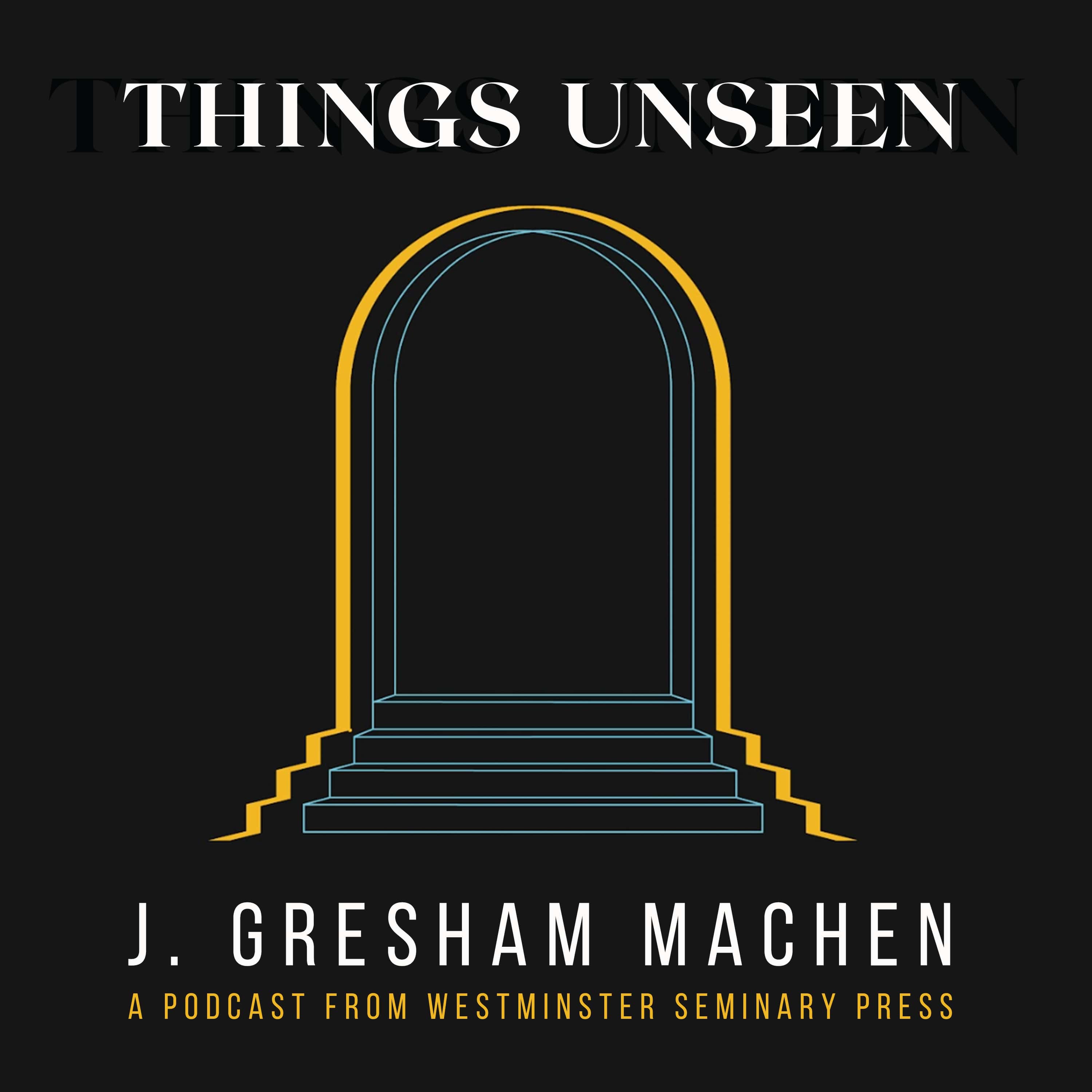 Things Unseen by J. Gresham Machen - Trailer Things Unseen by J. Gresham Machen - Trailer