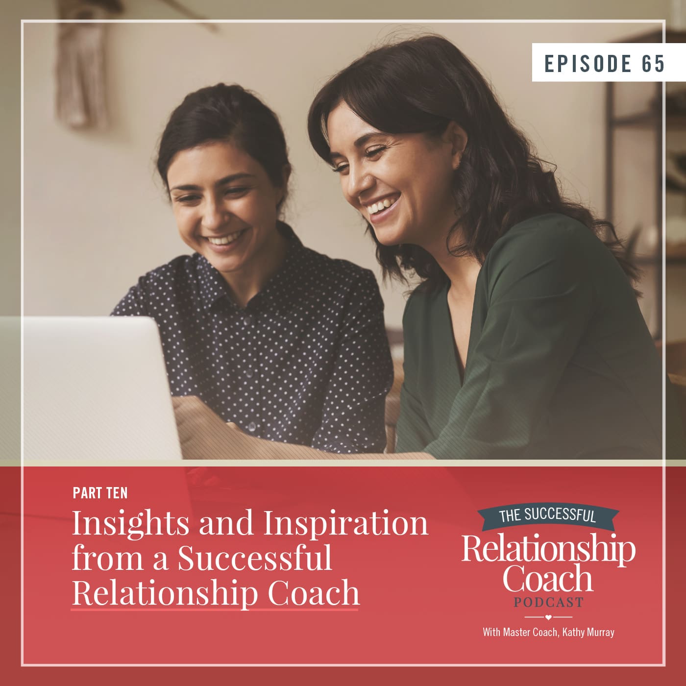 The Successful Relationship Coach Podcast