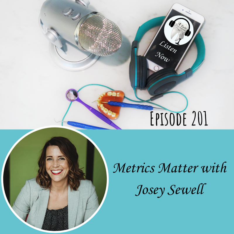 Metrics Matter! with Josey Sewell, RDH