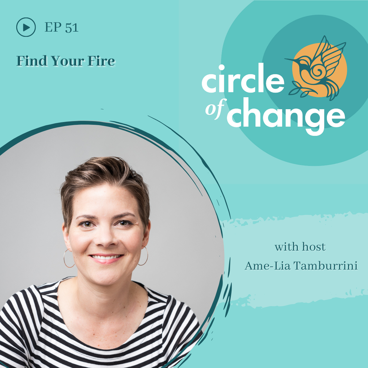 Find Your Fire - EP 51