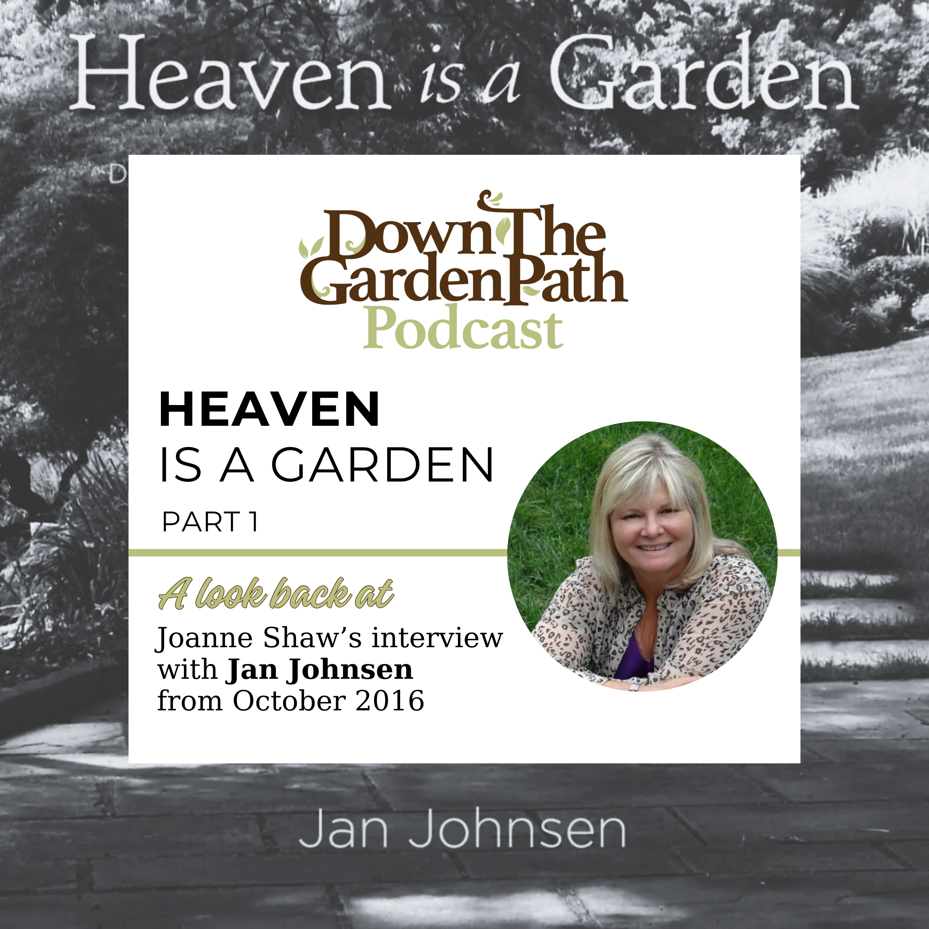 Down The Garden Path Podcast