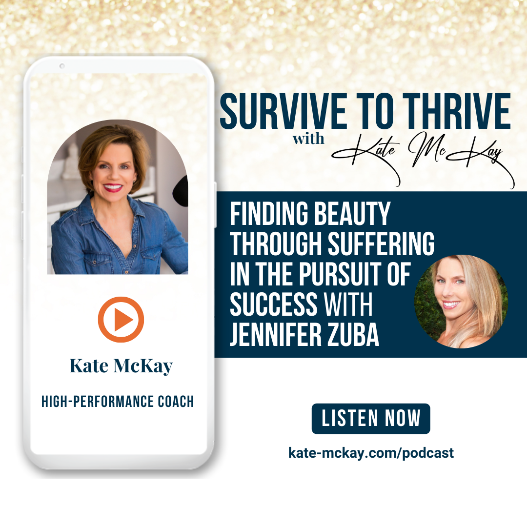 Survive To Thrive with Kate McKay