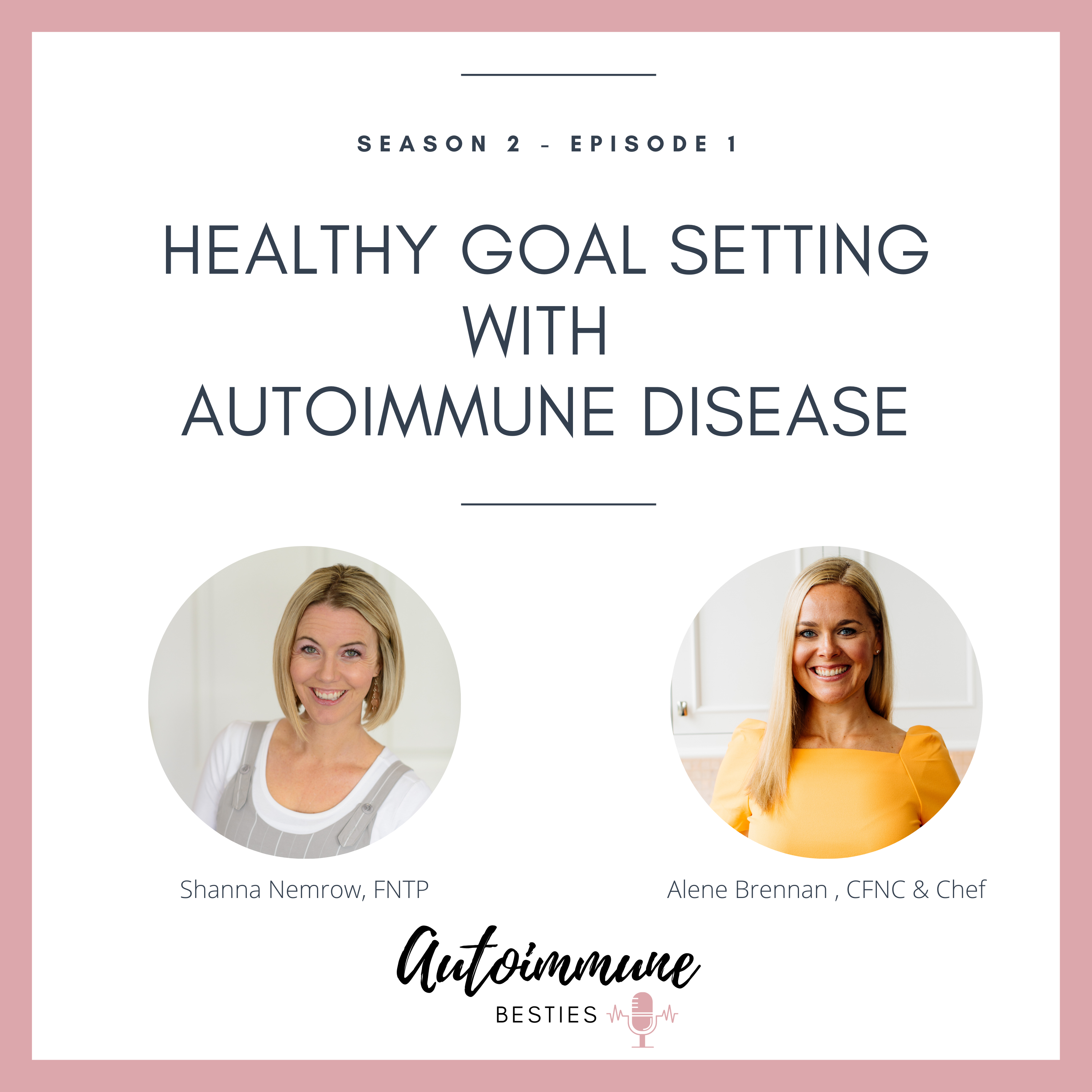 Autoimmune Besties Podcast