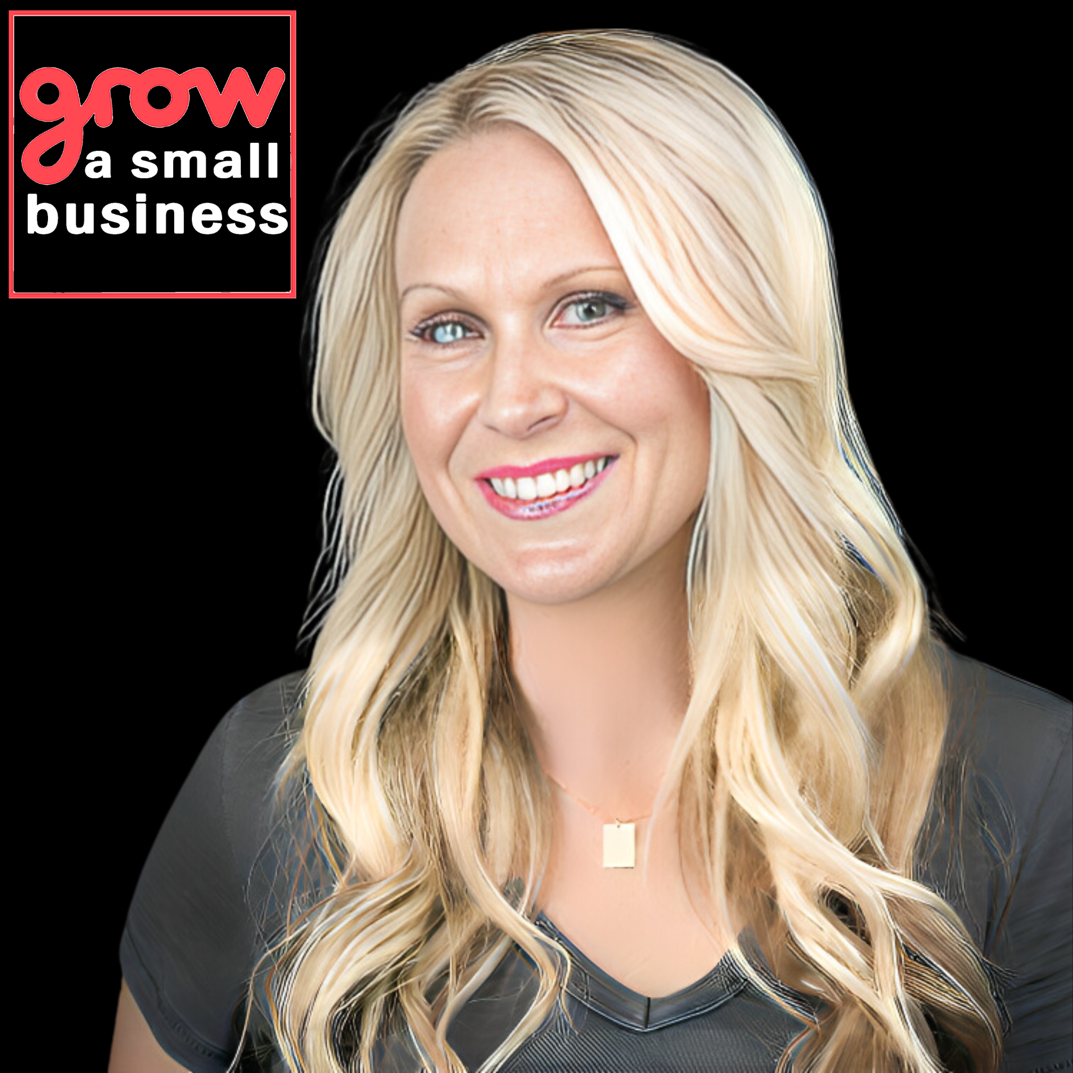 Grow A Small Business Podcast