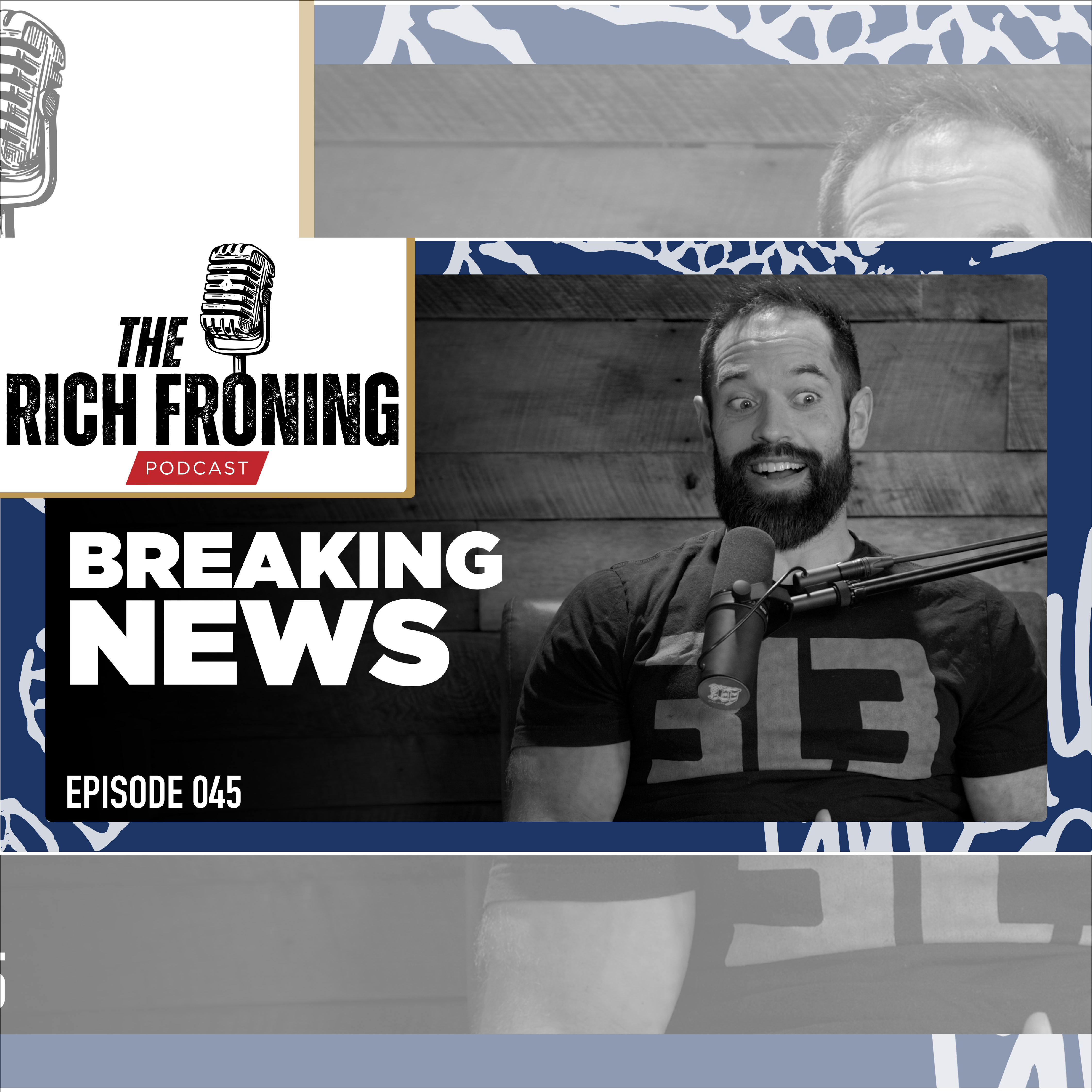 The Rich Froning Podcast