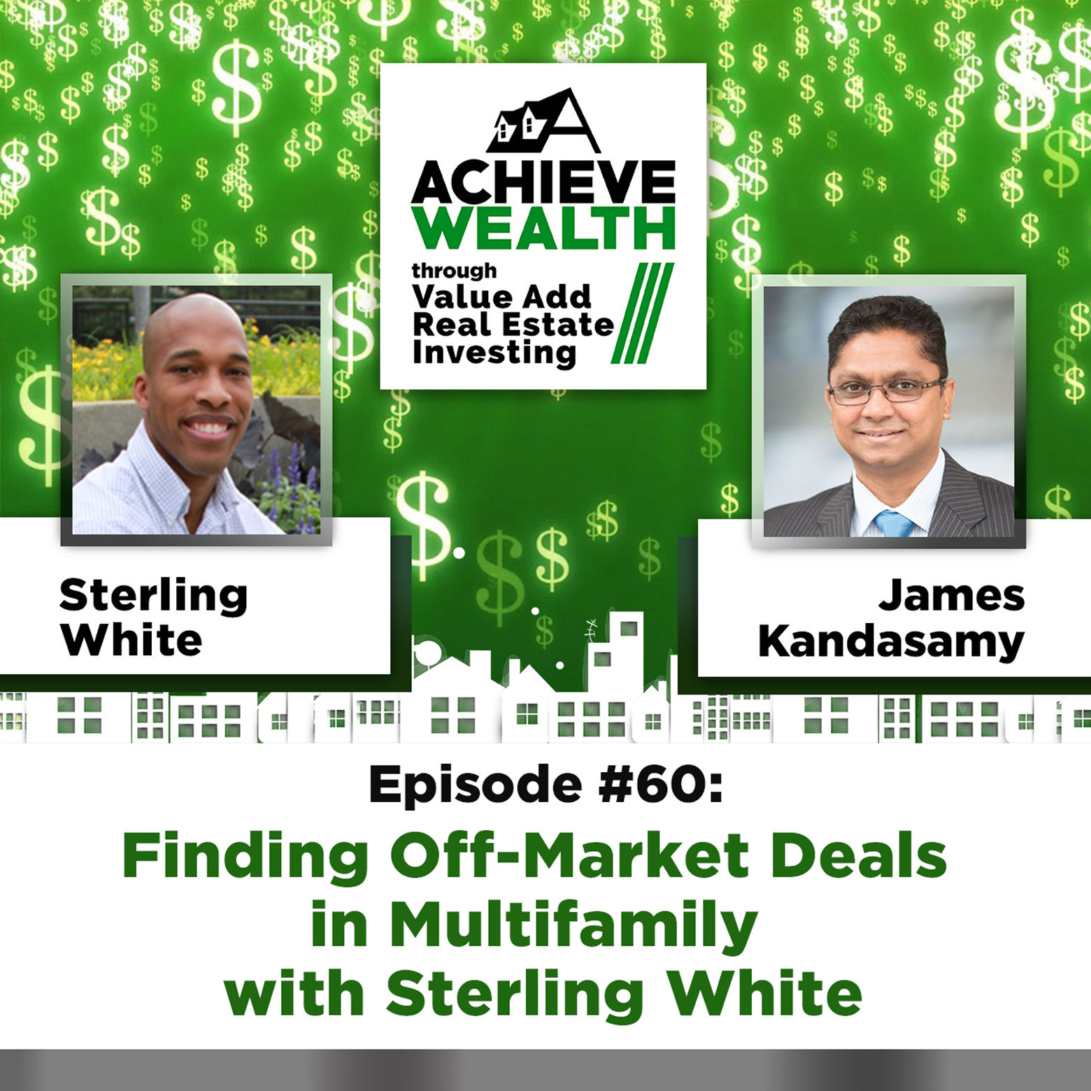 Achieve Wealth Through Value Add Real Estate Investing Podcast