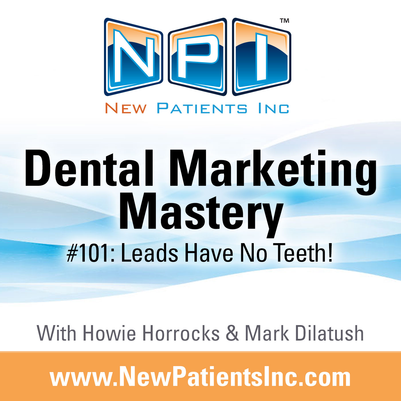 Dental Marketing Mastery