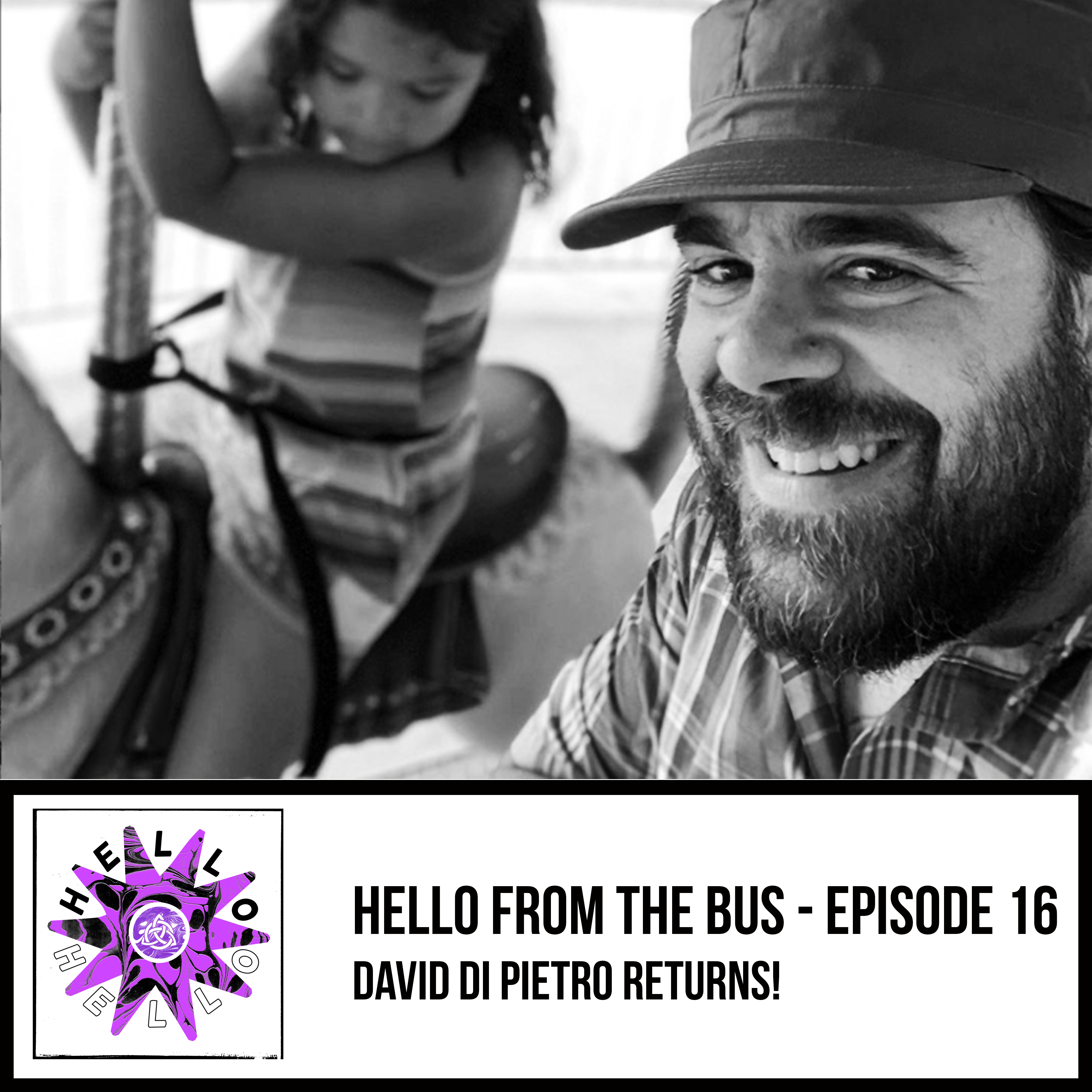 Episode 16 - David D Pietro Returns!