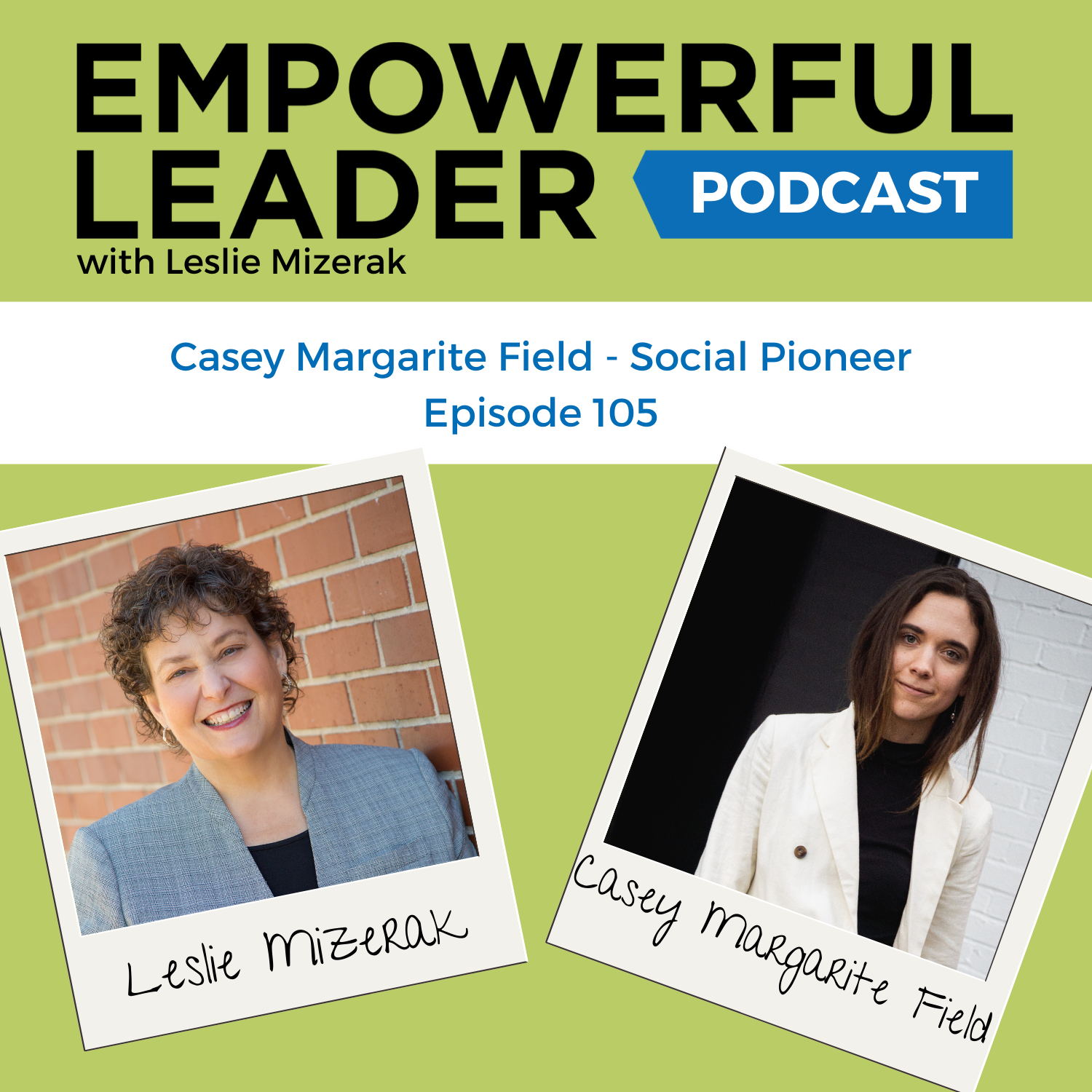 Empowerful Leader Podcast
