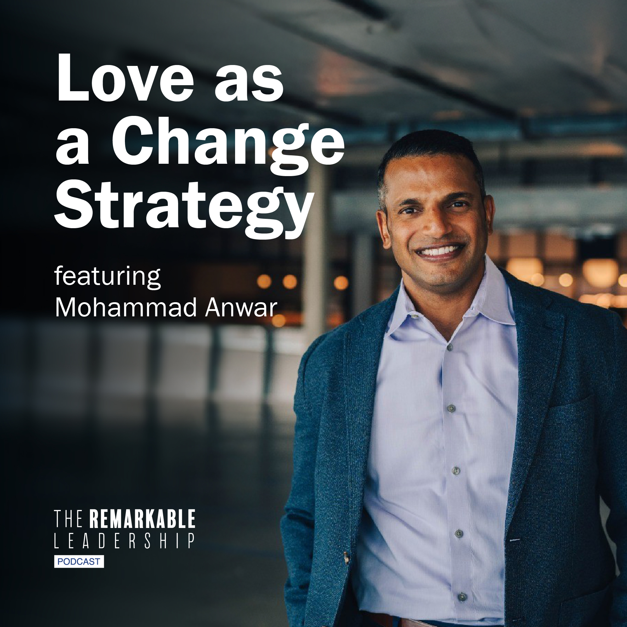 The Remarkable Leadership Podcast
