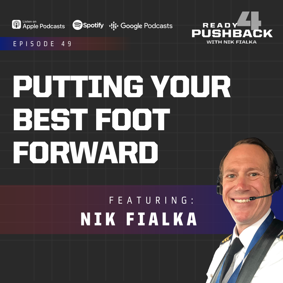 Ep49: Putting Your Best Foot Forward