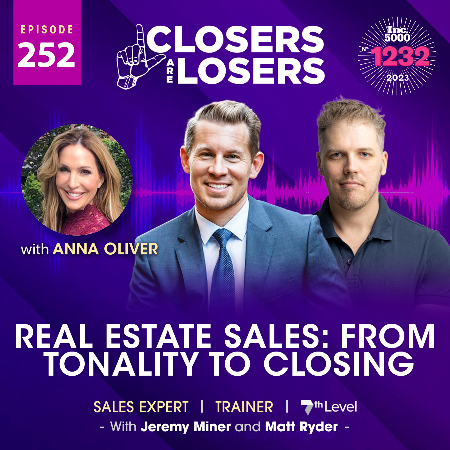 Episode 252 Real Estate Sales: From Tonality to Closing