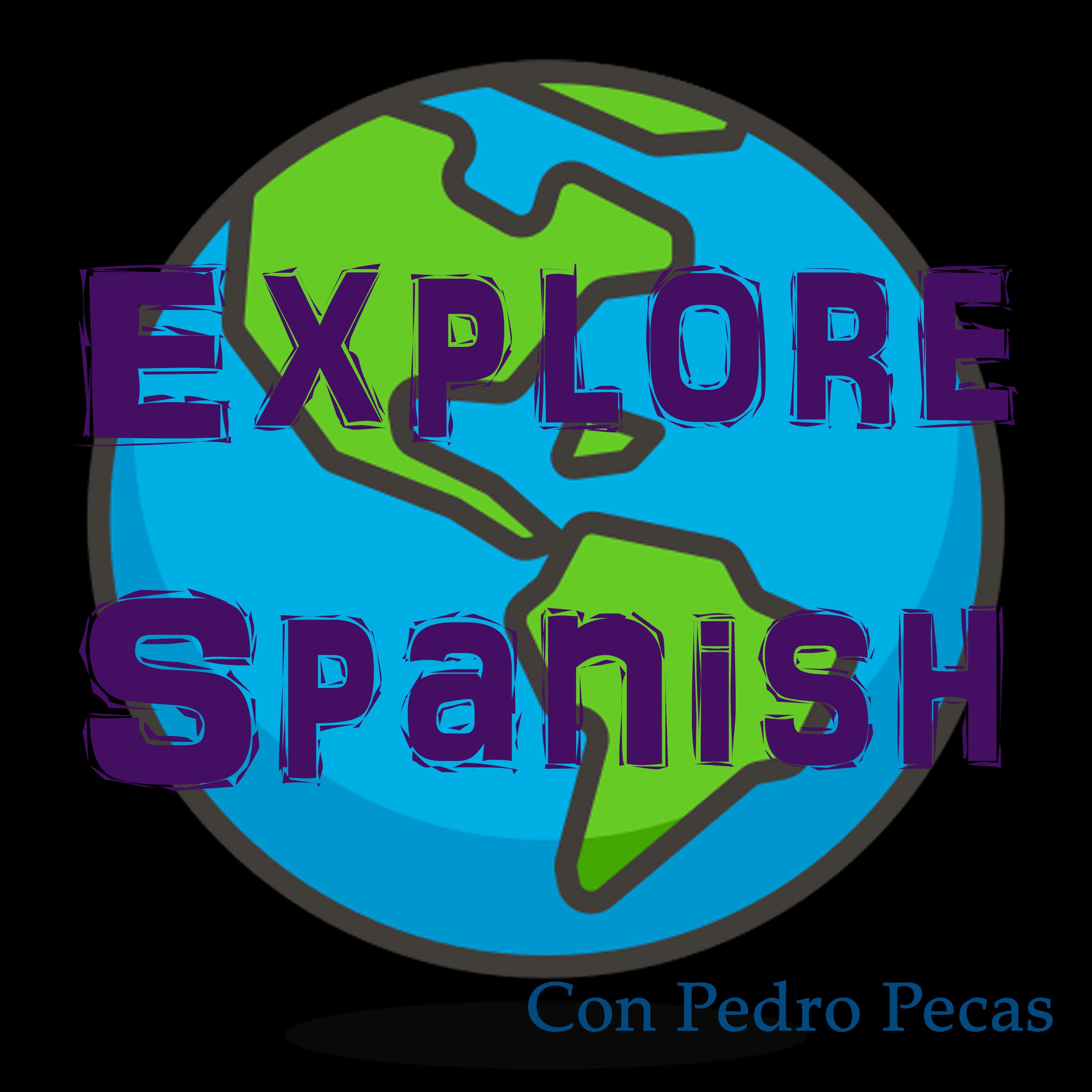 Explore Spanish