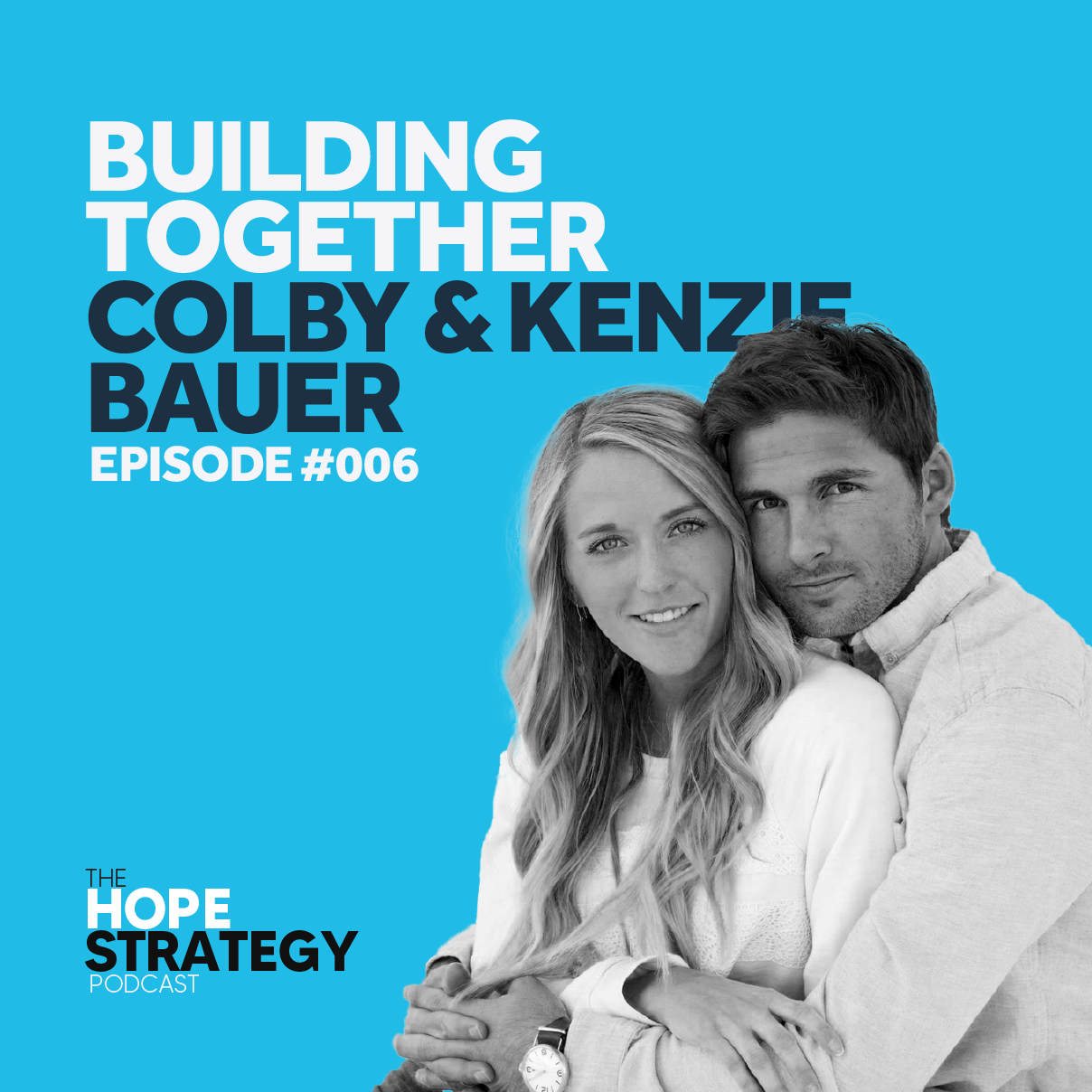 The Hope Strategy Podcast