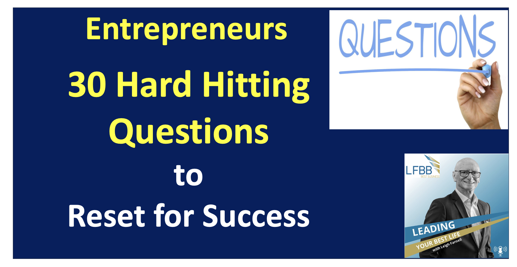 30 Hard Hitting Questions for Entrepreneurs to ReSet for Success