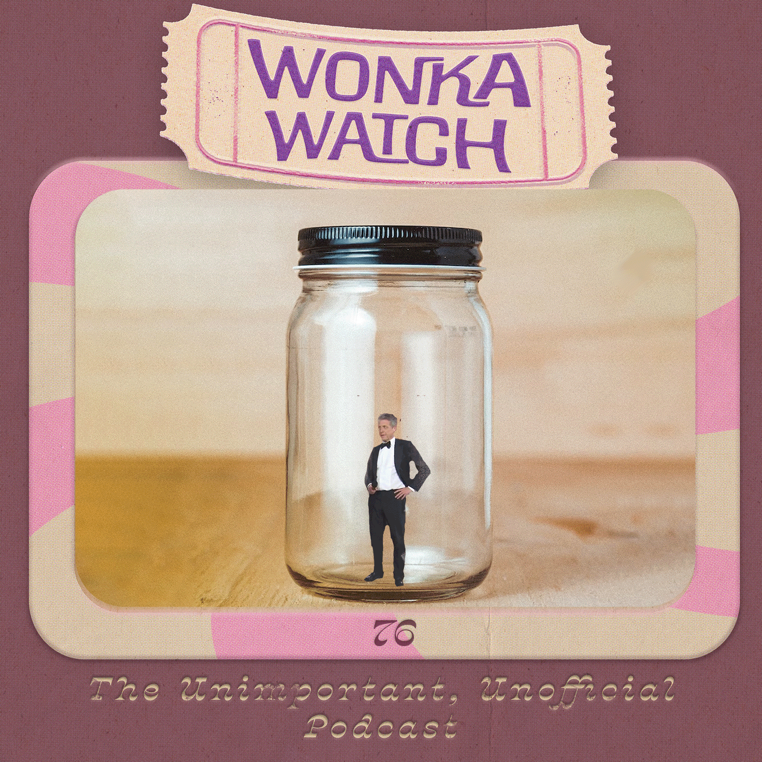 Wonka Watch: An Unimportant, Unofficial Podcast