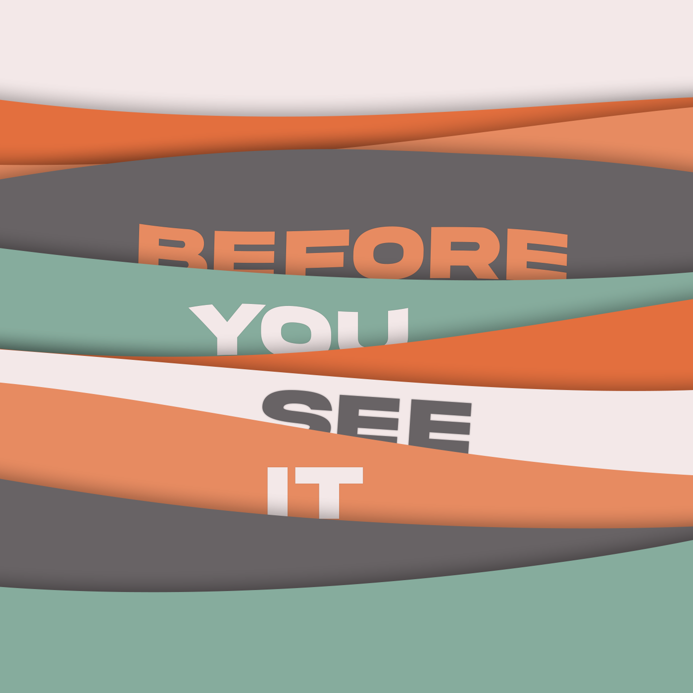 Before You See It - Hidden In Plain Sight